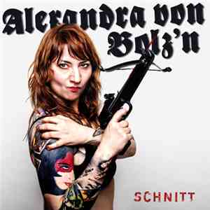Alexandra von Bolz'n - Schnitt