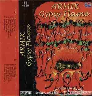 Armik - Gypsy Flame