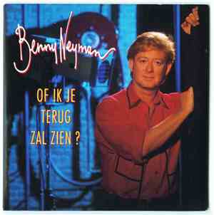 Benny Neyman - Of Ik Je Terug Zal Zien?