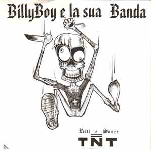 BillyBoy E La Sua Banda - Preti E Suore = TNT