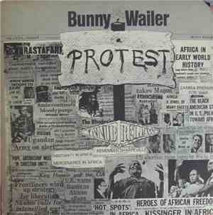 Bunny Wailer - Protest