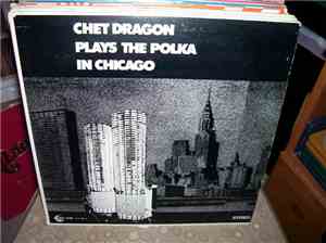 Chet Dragon Orchestra - Plays The Polka In Chicago