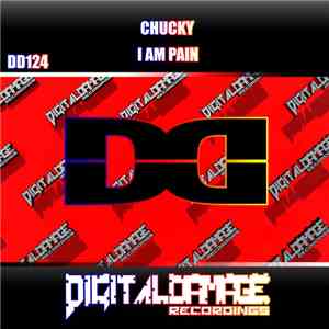Chucky  - I Am Pain