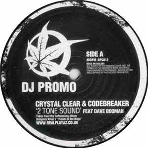 Crystal Clear  & Code:Breaker - 2 Tone Sound / The Sickness