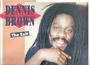 Dennis Brown - The Exit