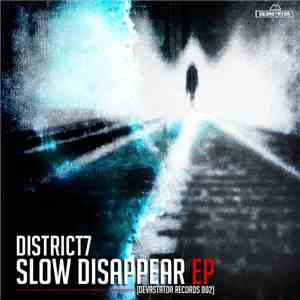 District7 - Slow Dissapear EP