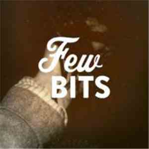 Few Bits - Few Bits