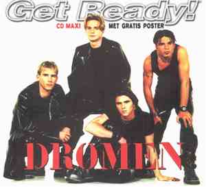 Get Ready! - Dromen