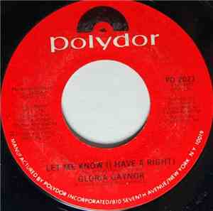 Gloria Gaynor - Let Me Know (I Have A Right)