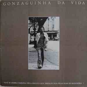 Gonzaguinha - Gonzaguinha da Vida
