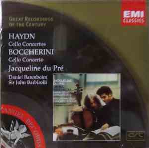Haydn / Boccherini - Jacqueline du Pré, Daniel Barenboim, Sir John Barbirol ...