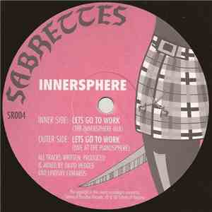 Innersphere - Lets Go To Work