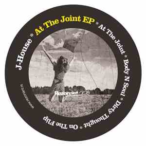 J-House - At The Joint EP
