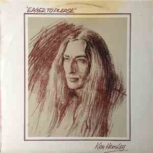 Ken Hensley - Eager To Please