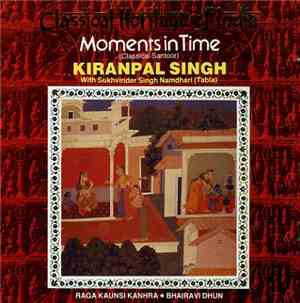 Kiranpal Singh - Moments In Time (Classical Santoor)