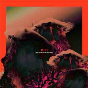 Lethe  - When Dreams Become Nightmares