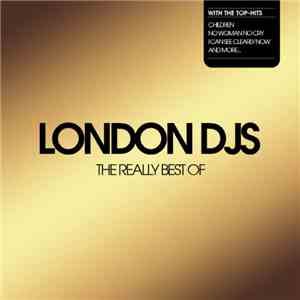 London DJ's - The Really Best Of