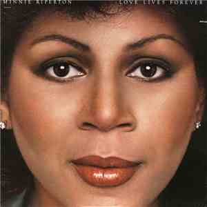 Minnie Riperton - Love Lives Forever