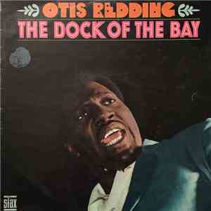 Otis Redding - The Dock Of The Bay