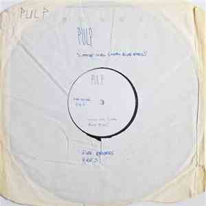 Pulp - Little Girl (With Blue Eyes)