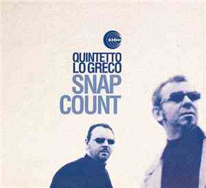 Quintetto Lo Greco - Snap Count