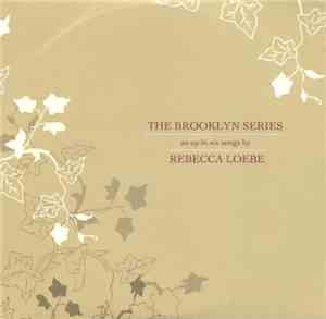 Rebecca Loebe - The Brooklyn Series
