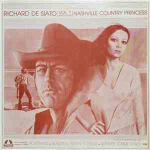 Richard De Siato - Vol. 1 / Nashville Country Princess