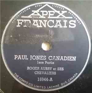 Roger Aubry Et Ses Chevaliers - Paul Jones Canadien