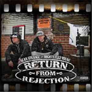 Sean Strange & Mighty Fuzz Young - Return from Rejection