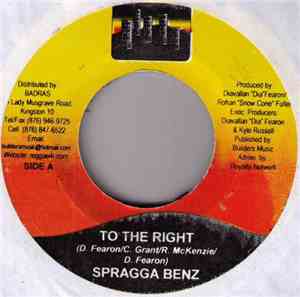 Spragga Benz / Sugar Slick - To The Right / Girl I Love You