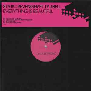 Static Revenger Ft. Taj Bell - Everything Is Beautiful