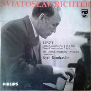 Sviatoslav Richter, Liszt, The London Symphony Orchestra Conducted By Kyril ...