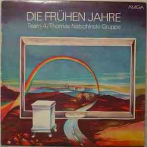 Team 4 / Thomas Natschinski-Gruppe - Die Frühen Jahre (1966-1971)