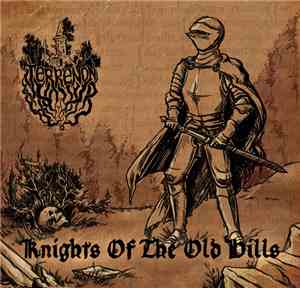 Terrenon - Knights Of The Old Hills