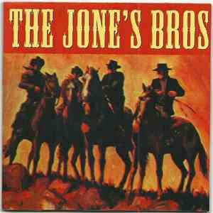 The Jone's Bros - The Jone's Bros