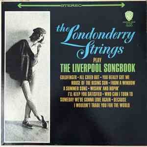 The Londonderry Strings - The Londonderry Strings Play The Liverpool Songbo ...