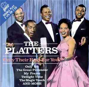 The Platters - Only Their Best For You