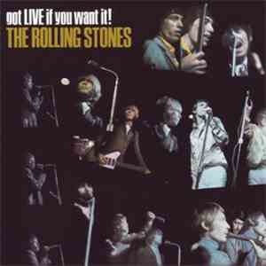 The Rolling Stones - Got Live If You Want It!