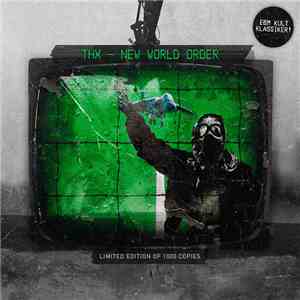 THX  - New World Order