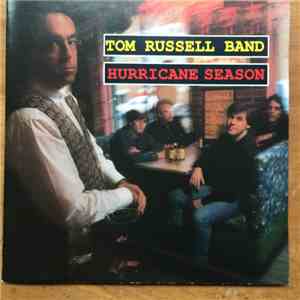 Tom Russell - Hurricane Season