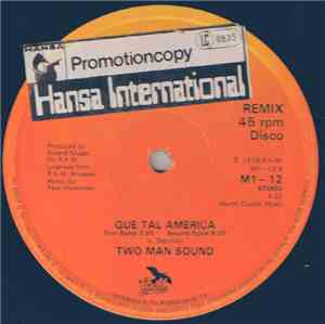 Two Man Sound - Que Tal America (Remix)