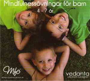 Ulla-Karin Lundgren Öhman / Ola Schenström - Mindfulnessövningar 4-7 År