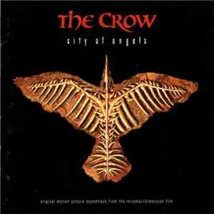 Various - The Crow: City Of Angels - Original Motion Picture Soundtrack