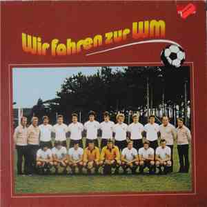 Various - Wir Fahren Zur WM