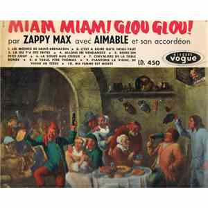 Zappy Max - Miam Miam ! Glou Glou !