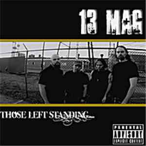 13 Mag - Those Left standing