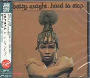 Betty Wright - Hard To Stop