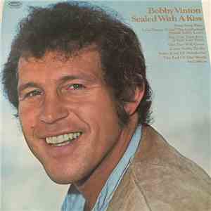 Bobby Vinton - Sealed With A Kiss