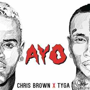 Chris Brown  X Tyga - Ayo