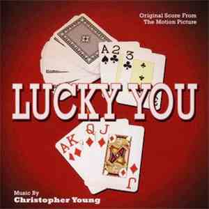 Christopher Young - Lucky You (Original Score From The Motion Picture)